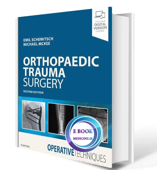 دانلود کتابOperative Techniques: Orthopaedic Trauma Surgery 2nd Edition2019 (PDF)